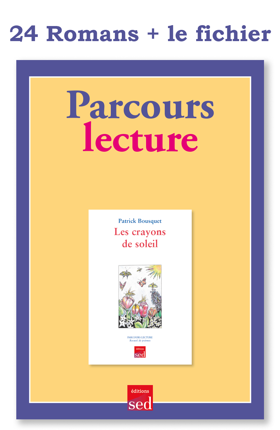 PL – Les crayons du soleil – 24 romans + fichier